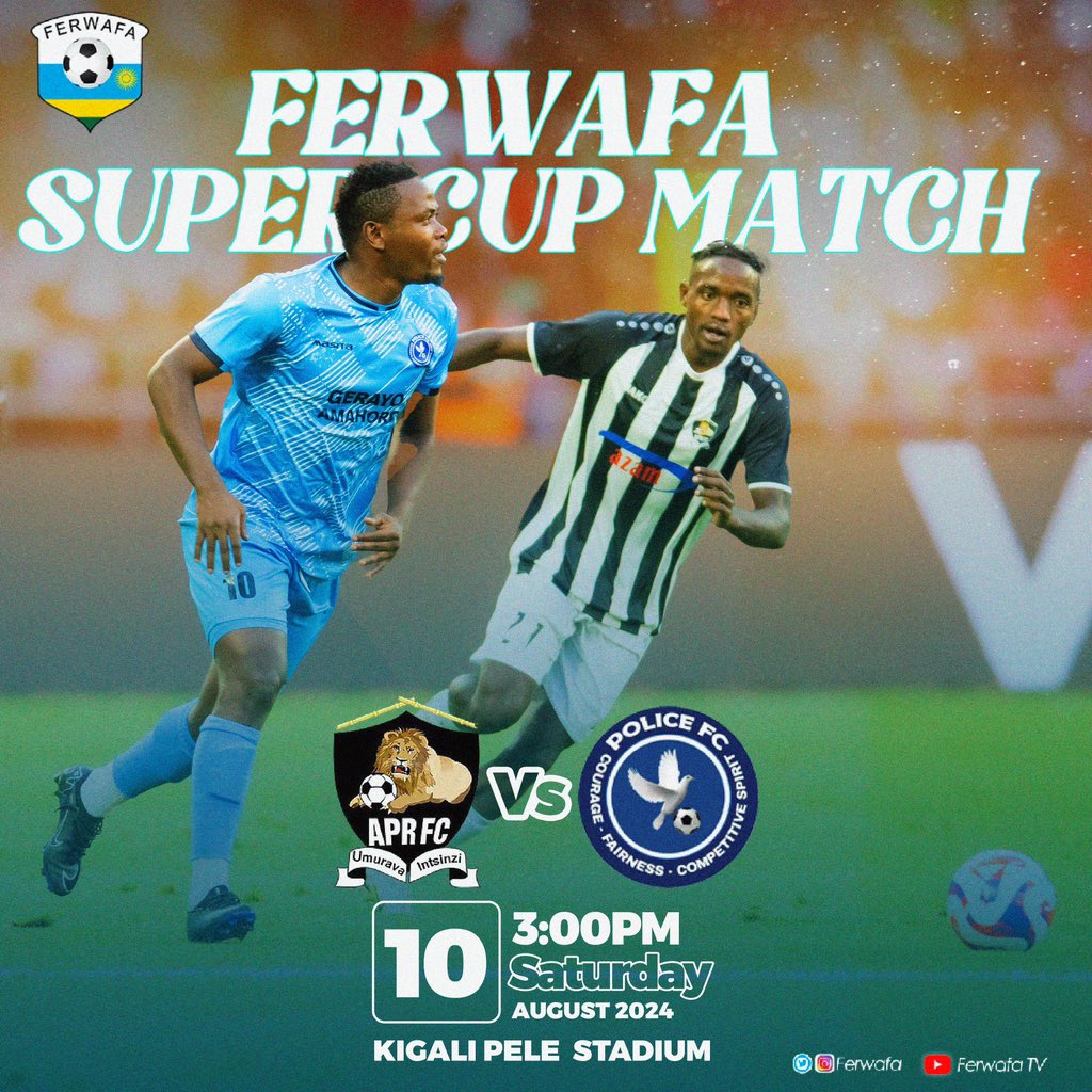 Umukino wa Super Cup wa APR FC na POLICE FC wakuyeho ibirori bya  Mukura VS yari yatangaje ko izakina na Rayon Sports